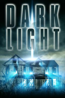 Dark Light (2004) ดาร์คไลท์ สาวน้อยพลังมฤตยู