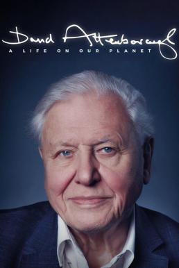 David Attenborough A Life on Our Planet (2020) เดวิด แอทเทนเบอเรอห์ ชีวิตบนโลกนี้