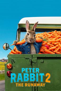 Peter Rabbit 2 The Runaway (2021) ปีเตอร์ แรบบิท 2