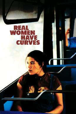 Real Women Have Curves (2002) ใครๆ ก็มี ‘ส่วนเกิน’