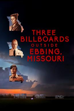 Three Billboards Outside Ebbing Missouri (2017) 3 บิลบอร์ด ทวงแค้นไม่เลิก